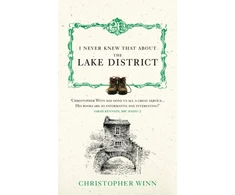 KNYGA Christopher Winn I Never Knew That About the Lake District
