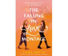 KNYGA Ciara Smyth Falling in Love Montage, The perfect YA sapphic romcom for your summer holiday