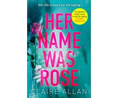 KNYGA Claire Allan Her Name Was Rose