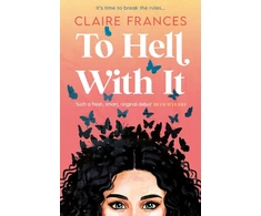 KNYGA Claire Frances To Hell With It