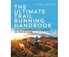 KNYGA Claire Maxted Ultimate Trail Running Handbook