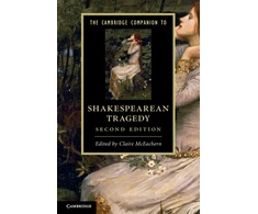 KNYGA Claire Mceachern Cambridge Companion to Shakespearean Tragedy