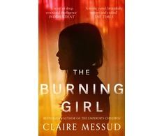 KNYGA Claire Messud Burning Girl