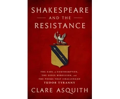 KNYGA Clare Asquith Shakespeare and the Resistance