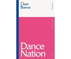 KNYGA Clare Barron Dance Nation