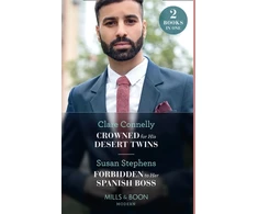 KNYGA Clare Connelly Crowned For His Desert Twins / Forbidden To Her Spanish Boss