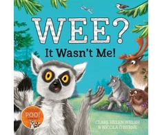 KNYGA Clare Helen Welsh Wee? It Wasn't Me!