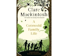 KNYGA Clare Mackintosh Cotswold Family Life