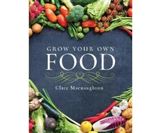 KNYGA Clare Macnaughton Grow Your Own Food