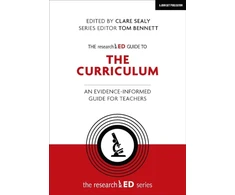KNYGA Clare Sealy researchED Guide to The Curriculum: An evidence-informed guide for teachers