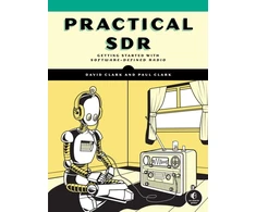 KNYGA Clark David Practical SDR, Getting Started With Software-Defined Radio