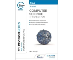 KNYGA Clarkson Mark My Revision Notes: AQA A-level Computer Science