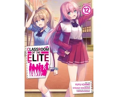 KNYGA Classroom of the Elite (Manga) Vol. 12