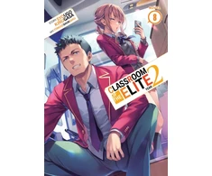 KNYGA Classroom of the Elite: Year 2 (Light Novel) Vol. 8
