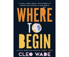 KNYGA Cleo Wade Where to Begin