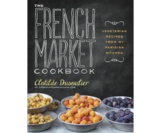 KNYGA Clotilde Dusoulier French Market Cookbook