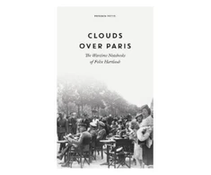 KNYGA Clouds over Paris: The Wartime Notebooks of Felix Hartlaub