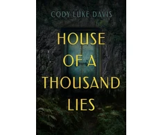 KNYGA Cody Luke Davis House of a Thousand Lies