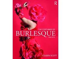 KNYGA Coleen Scott Costumes of Burlesque