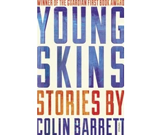 KNYGA Colin Barrett Undifferentiated Young Skins