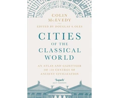 KNYGA Colin Mcevedy Cities of the Classical World