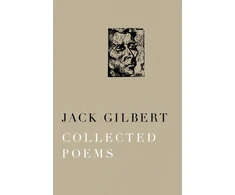 KNYGA Collected Poems of Jack Gilbert