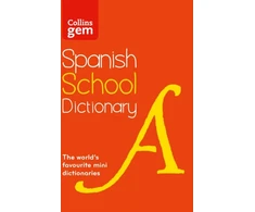 KNYGA Collins Dictionaries Spanish School Gem Dictionary, Trusted Support for Learning, in a Mini-Format