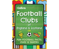 KNYGA Collins Kids Football Clubs of England and Scotland, Fun Football Facts, Stats &amp; Quizzes
