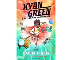 KNYGA Colm Field Kyan Žalias Battles the Multiverse