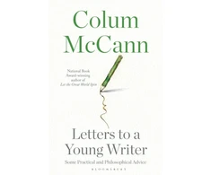 KNYGA Colum Mccann Letters to a Young Writer