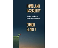 KNYGA Conor Gearty Homeland Insecurity