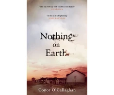 KNYGA Conor Ocallaghan Nothing On Earth