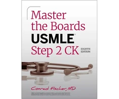 KNYGA Conrad Fischer Master the Boards USMLE Step 2 CK, Eighth Edition