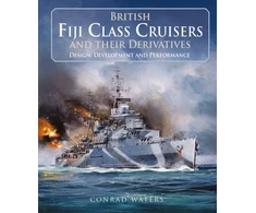 KNYGA Conrad Waters British Fiji Class Cruisers and their Derivatives
