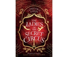 KNYGA Constance Sayers Ladies of the Secret Circus