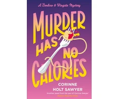 KNYGA Corinne Holt Sawyer Murder Has No Calories