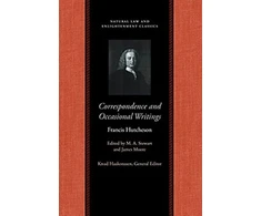 KNYGA Correspondence &amp; Occasional Writings of Francis Hutcheson