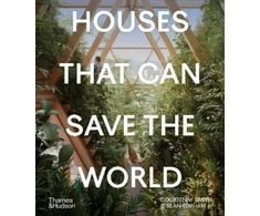 KNYGA Courtenay Smith Houses That Can Save the World