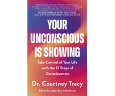 KNYGA Courtney Tracy Your Unconscious Is Showing