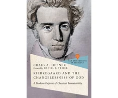 KNYGA Craig A Hefner Kierkegaard and the Changelessness of God