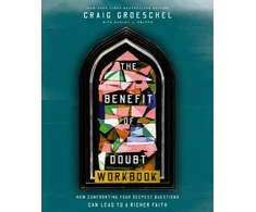 KNYGA Craig Groeschel Benefit of Doubt Workbook