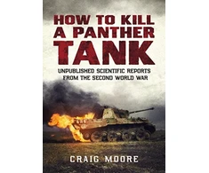 KNYGA Craig Moore How to Kill a Panther Tank