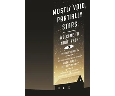KNYGA Cranor Jeffrey Fink Joseph Mostly Void, Partially Stars: Welcome to Night Vale Episodes, Volume 1