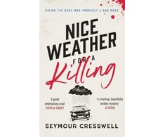 KNYGA Cresswell Seymour Nice Weather for A Killing