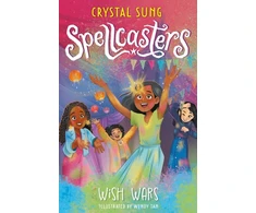 KNYGA Crystal Sung Spellcasters: Wish Wars, Book 4