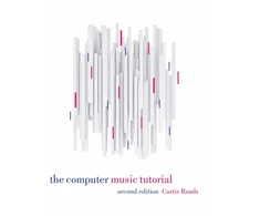 KNYGA Curtis Roads Computer Music Tutorial, second edition