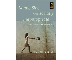 KNYGA Cynthia A Kim Nerdy, Shy, and Socially Inappropriate