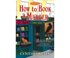 KNYGA Cynthia Kuhn How to Book a Murder