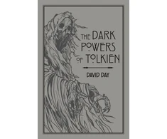 KNYGA D Day Dark Powers of Tolkien, An illustrated Exploration of Tolkien's Portrayal of Evil, and the Sources that Inspired his Work from Myth, Literature and History