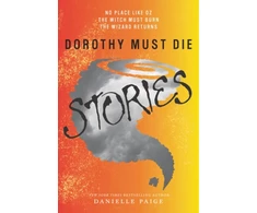 KNYGA D M Paige Dorothy Must Die Stories